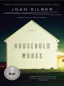 Household Words: A Novel - Joan Silber