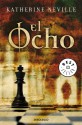 El ocho - Katherine Neville