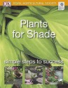 Plants for Shade - Andrew Mikolajski, Royal Horticultural Society