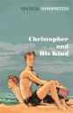 Christopher and His Kind - Christopher Isherwood