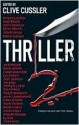 Thriller 2: Stories You Just Can't Put Down - Clive Cussler