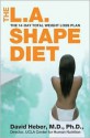 L.A. Shape Diet - David Heber, Susan Bowerman