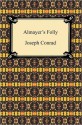 Almayer's Folly - Joseph Conrad