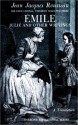 Emile, Julie and Other Writings - Jean-Jacques Rousseau