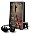 The Devil You Know [With Earbuds] - Mike Carey, Michael Kramer