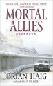 Mortal Allies - Brian Haig