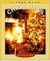 Christmas (True Books: Holidays) - Dana Meachen Rau