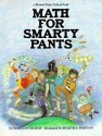 Math for Smarty Pants (Brown Paper School Book) - Marilyn Burns, Martha Weston