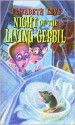 Night of the Living Gerbil - Elizabeth Levy, Bill Basso