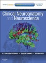 Clinical Neuroanatomy and Neuroscience (Fitzgerald, Clincal Neuroanatomy and Neuroscience) - M. J. T. FitzGerald, Gregory Gruener, Estomih Mtui