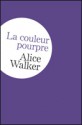 La Couleur pourpre - Alice Walker, Mimi Perrin