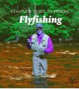 Flyfishing - Arthur Oglesby, Lefty Kreh