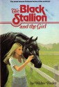 The Black Stallion and the Girl (The Black Stallion, #18) - Walter Farley