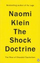 The Shock Doctrine - Naomi Klein