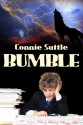 Bumble - Connie Suttle