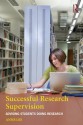 Successful Research Supervision: Advising students doing research - Anne Lee