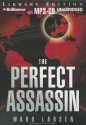 The Perfect Assassin - Ward Larsen, Amy McFadden