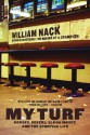 My Turf: Horses, Boxers, Blood Money, and the Sporting Life - William Nack