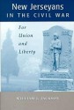 New Jerseyans in the Civil War: For Union and Liberty - William J. Jackson