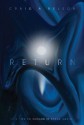 RETURN - Craig A. Nelson, Patricia Gaffney, Lynette Daws, John Boucher