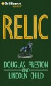 Relic - Douglas Preston, Lincoln Child, David Colacci