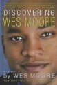 Discovering Wes Moore - Wes Moore