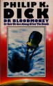 Dr. Bloodmoney - Philip K. Dick