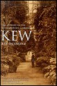 Kew: A History - Ray Desmond, Ghillean Prance