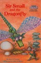 Sir Small and the Dragonfly (Step Into Reading: A Step 2 Book) - Jane O'Connor, John O'Brien