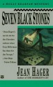 Seven Black Stones - Jean Hager