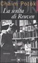 La scelta di Reuven - Chaim Potok, Marcella Bonsanti