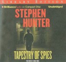 Tapestry of Spies - Stephen Hunter, Simon Vance