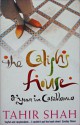 The Caliph's House: A Year in Casablanca - Tahir Shah