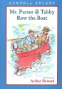 Mr. Putter & Tabby Row the Boat - Cynthia Rylant, Arthur Howard