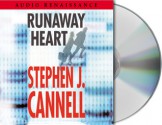 Runaway Heart: A Novel - Stephen J. Cannell, Tony Plana