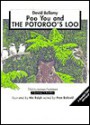 Poo, You & the Potoroo's Loo - David Bellamy, Frances R. Balkwill, Mic Rolph