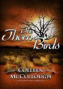 The Thorn Birds (Audio) - Colleen McCullough, Mary Woods