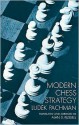 Modern Chess Strategy - Ludek Pachman, Allen S. Russell