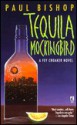 Tequila Mockingbird - Paul Bishop