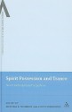 Spirit Possession and Trance: New Interdisciplinary Perspectives - Lucy Huskinson, Lucy Huskinson