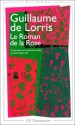 Le Romance De La Rose (French Edition) - Guillaume de Lorris, Jean Dufournet, Daniel Poirion