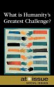 What Is Humanity's Greatest Challenge? - Roman Espejo