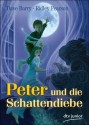 Peter und die Schattendiebe - Dave Barry, Ridley Pearson, Greg Call, Gerda Bean