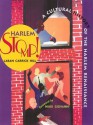 Harlem Stomp! A Cultural History of the Harlem Renaissance - Laban Carrick Hill