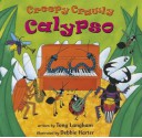 Creepy Crawly Calypso - Tony Langham, Debbie Harter