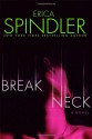 Breakneck - Erica Spindler