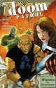 Doom Patrol, Vol. 1: We Who are About to Die - Keith Giffen, Matthew Clarke, Justiniano, John Livesay