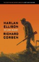 Vic And Blood: The Continuing Adventures Of A Boy And His Dog - Harlan Ellison