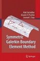 Symmetric Galerkin Boundary Element Method - Alok Sutradhar, Glaucio H. Paulino, Leonard J. Gray