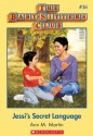 Jessi's Secret Language (The Baby-Sitters Club, #16) - Ann M. Martin